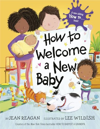How to Welcome a New Baby (How To Series) von Knopf Books for Young Readers